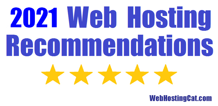 Web Hosting Recommendations 2021